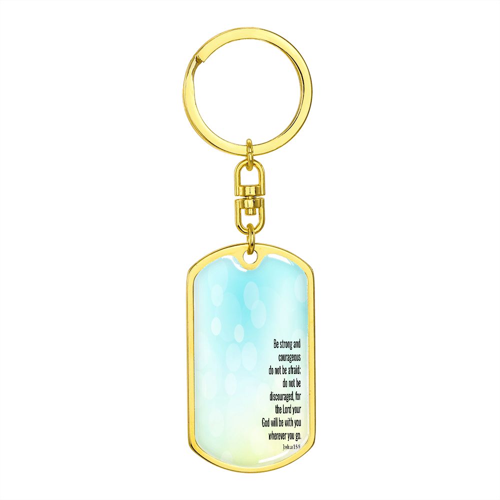 Be Strong Keychain