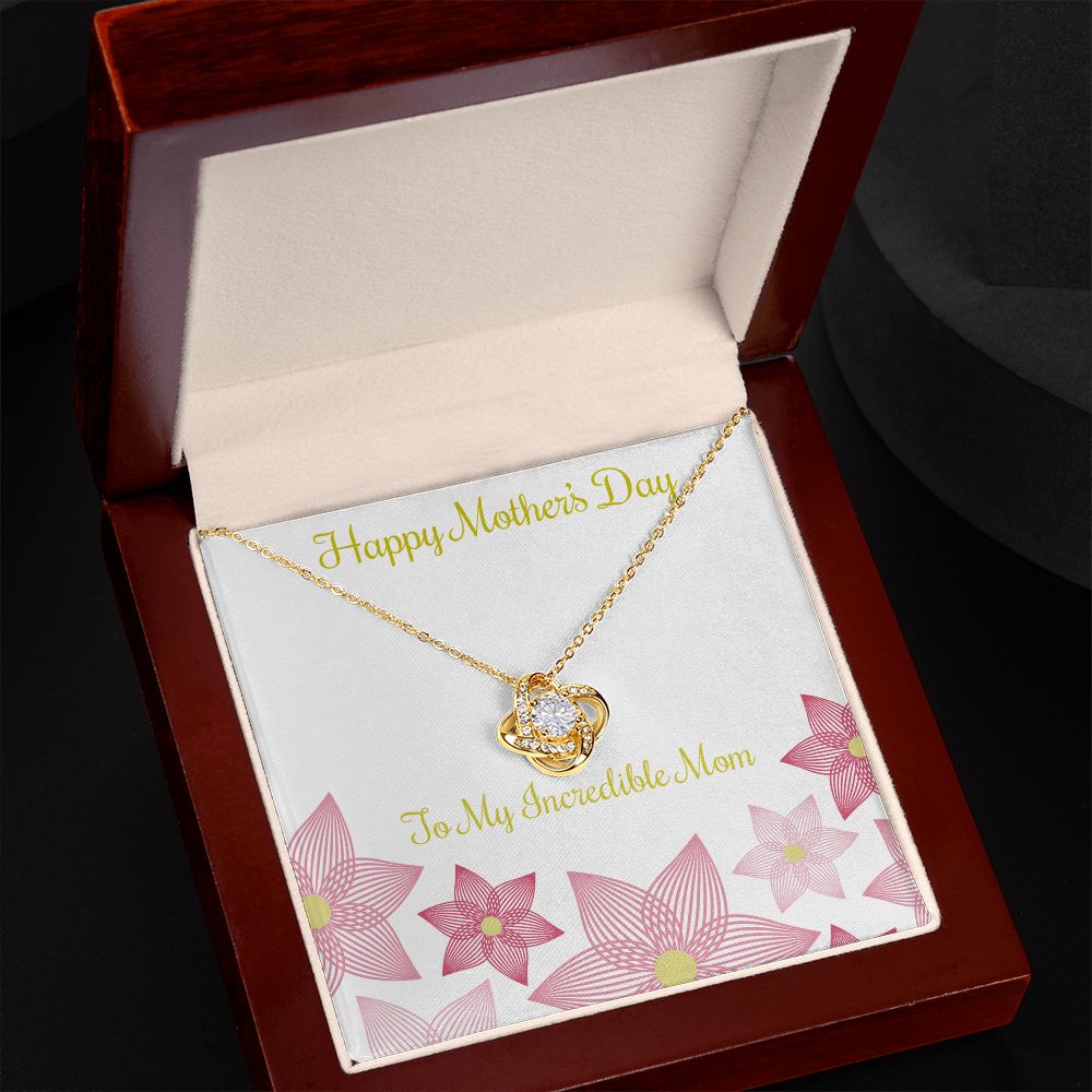 To My Incredible Mom