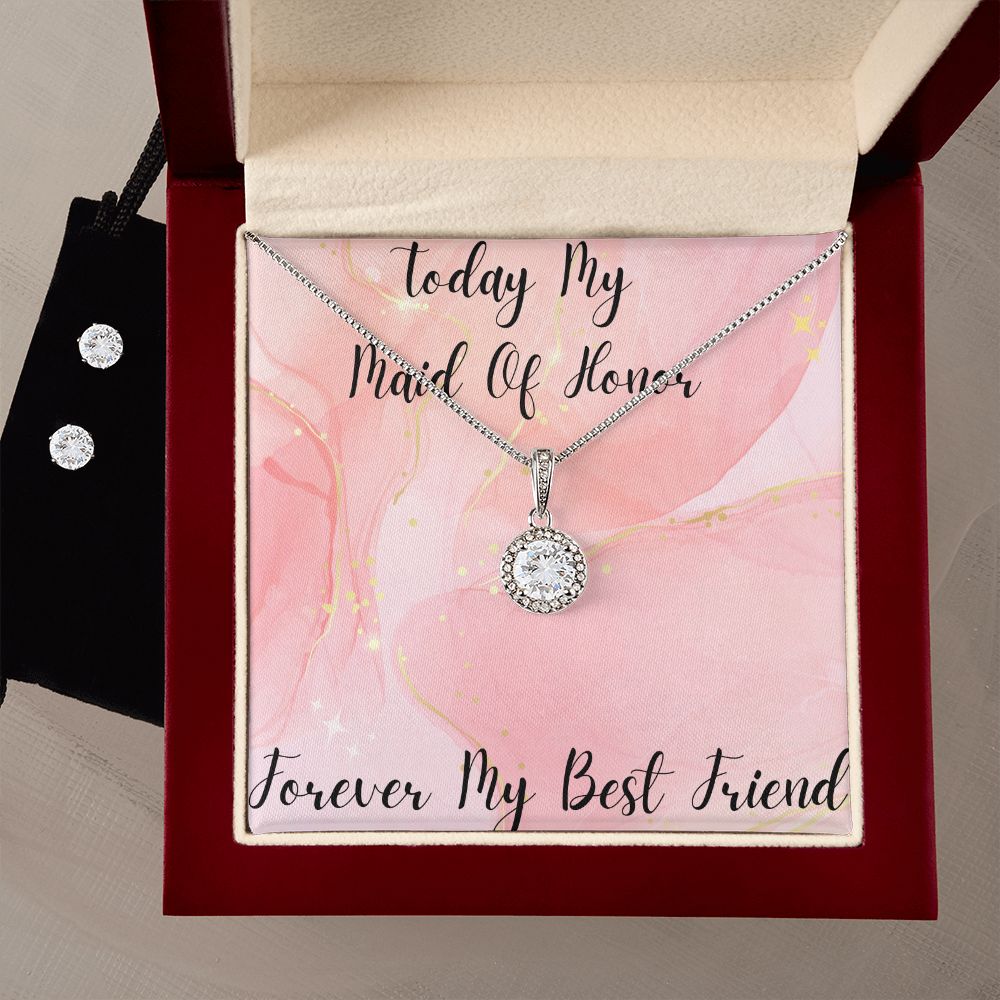 Today My Maid Of Honor