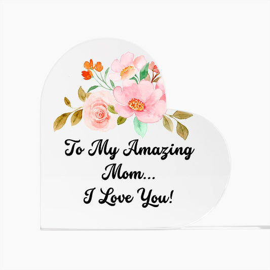 Amazing Mom (Heart)