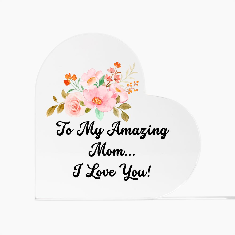 To My Amazing Mom