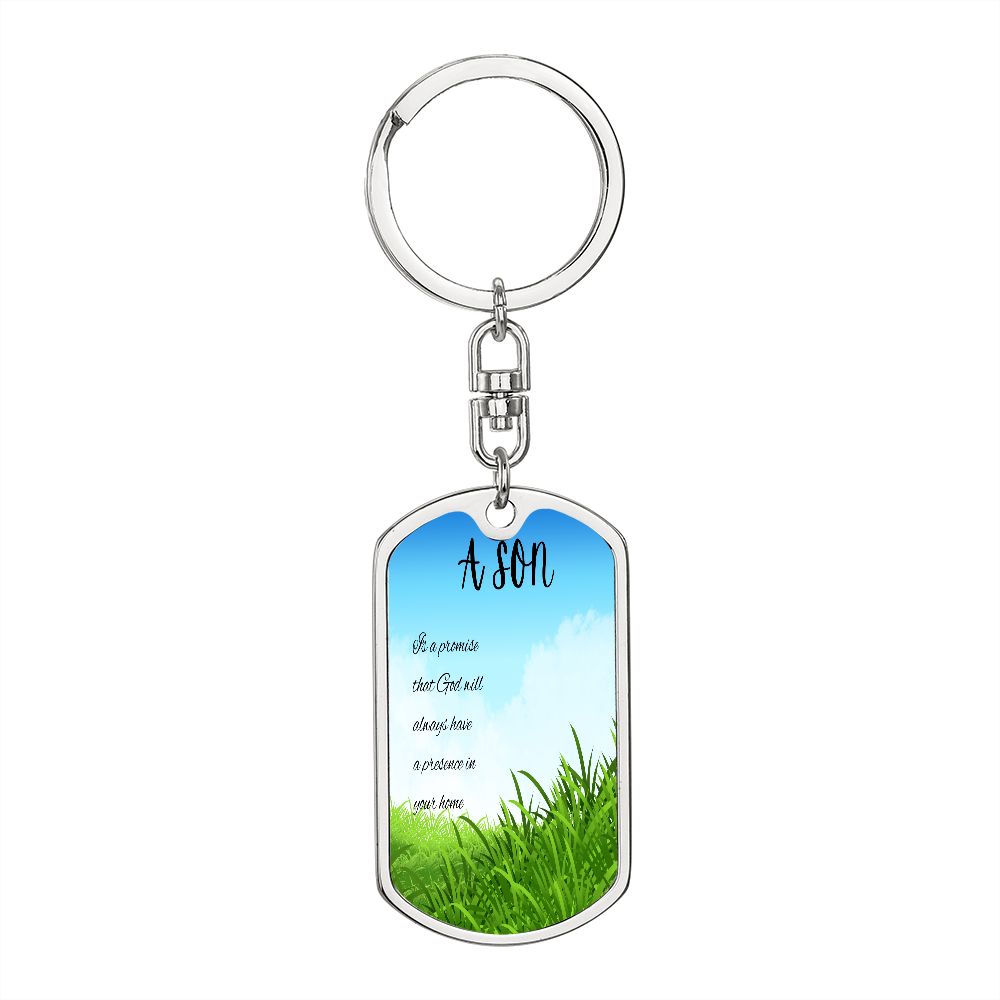 A Son Is (Keychain)