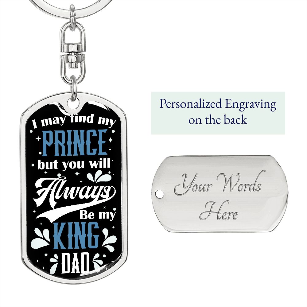 Dad, My King Keychain