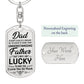 Lucky to have a Dad like You-Keychain