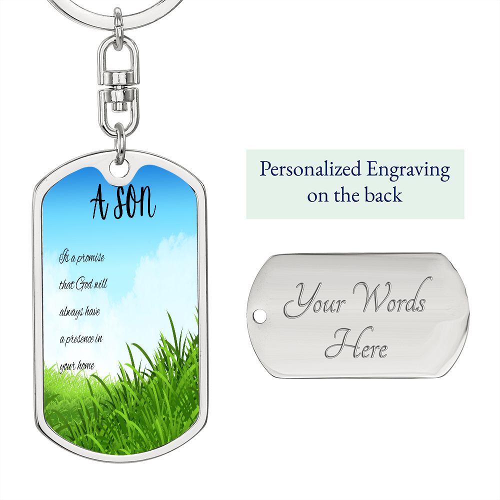 A Son Is (Keychain)