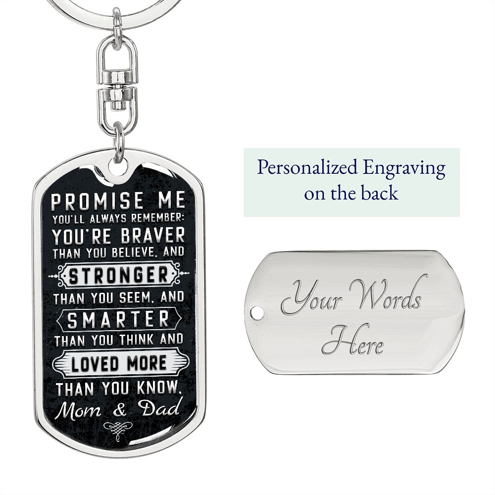 Son, Promise Me Keychain