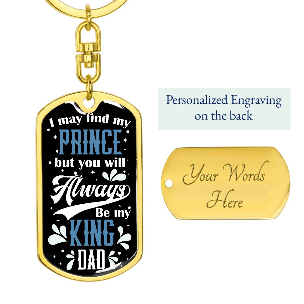 Dad, My King Keychain