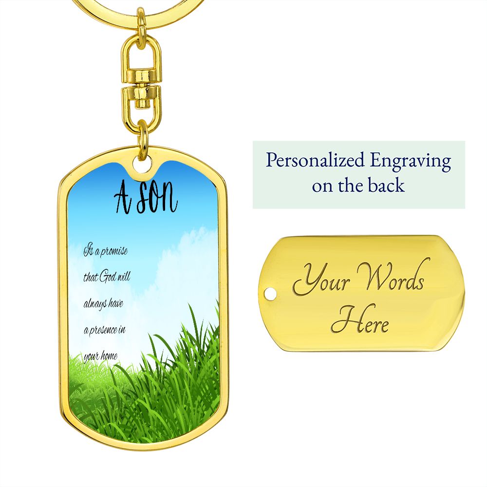 A Son Is (Keychain)