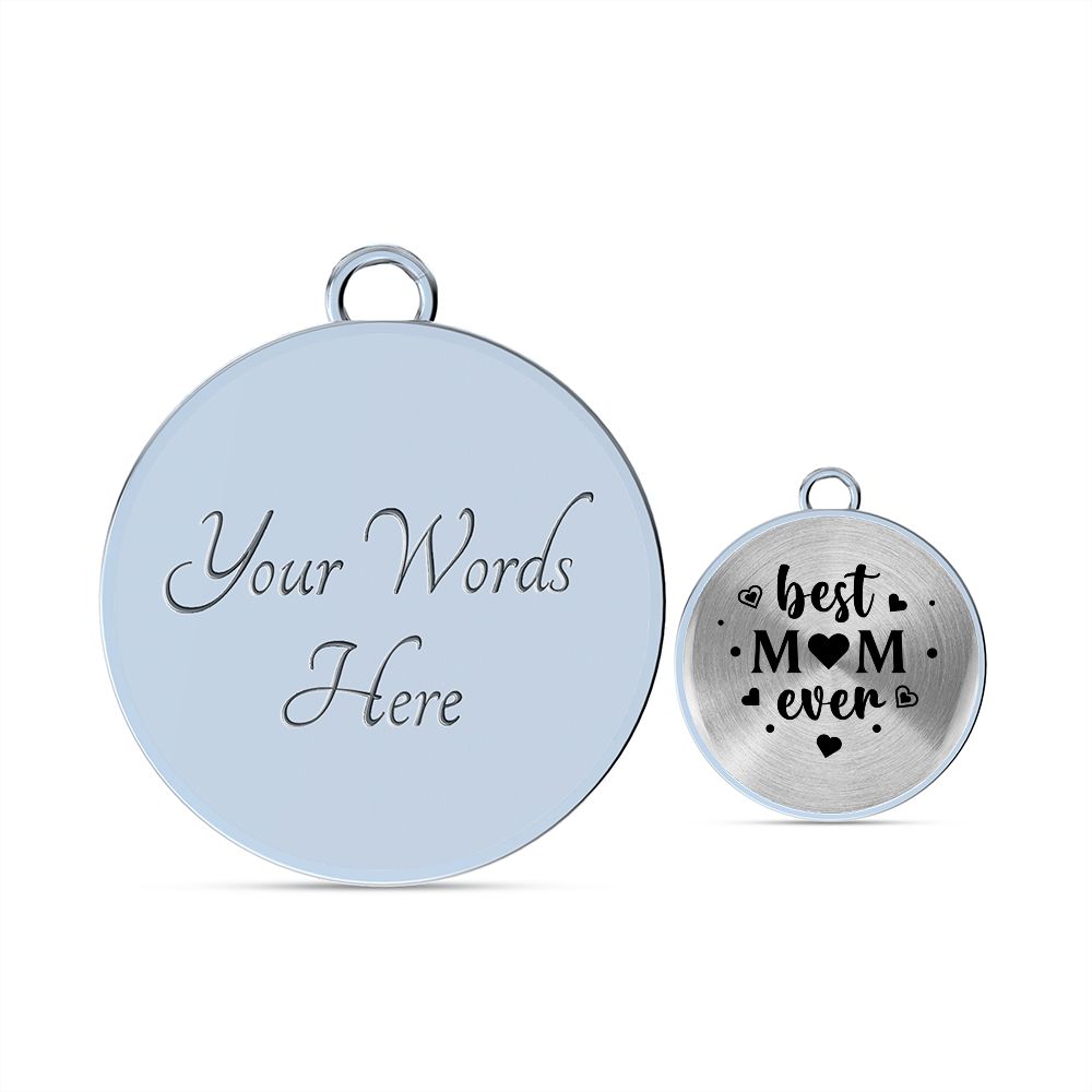 Best Mom Ever Circle-Bangle