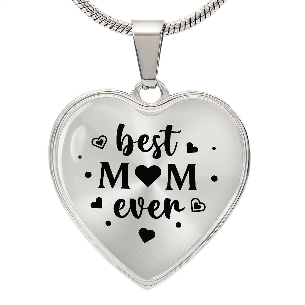Best Mom Ever Necklace
