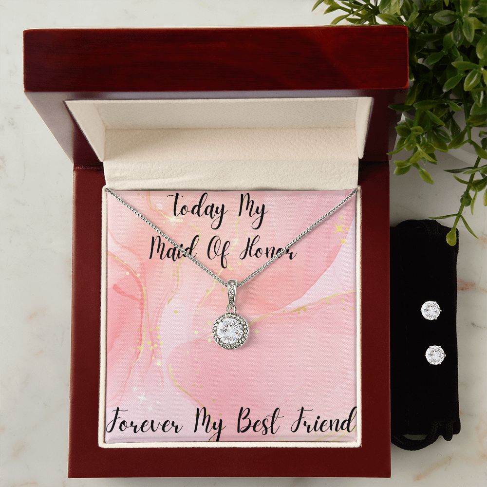 Today My Maid Of Honor
