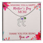 Mom - Thank you For Being You