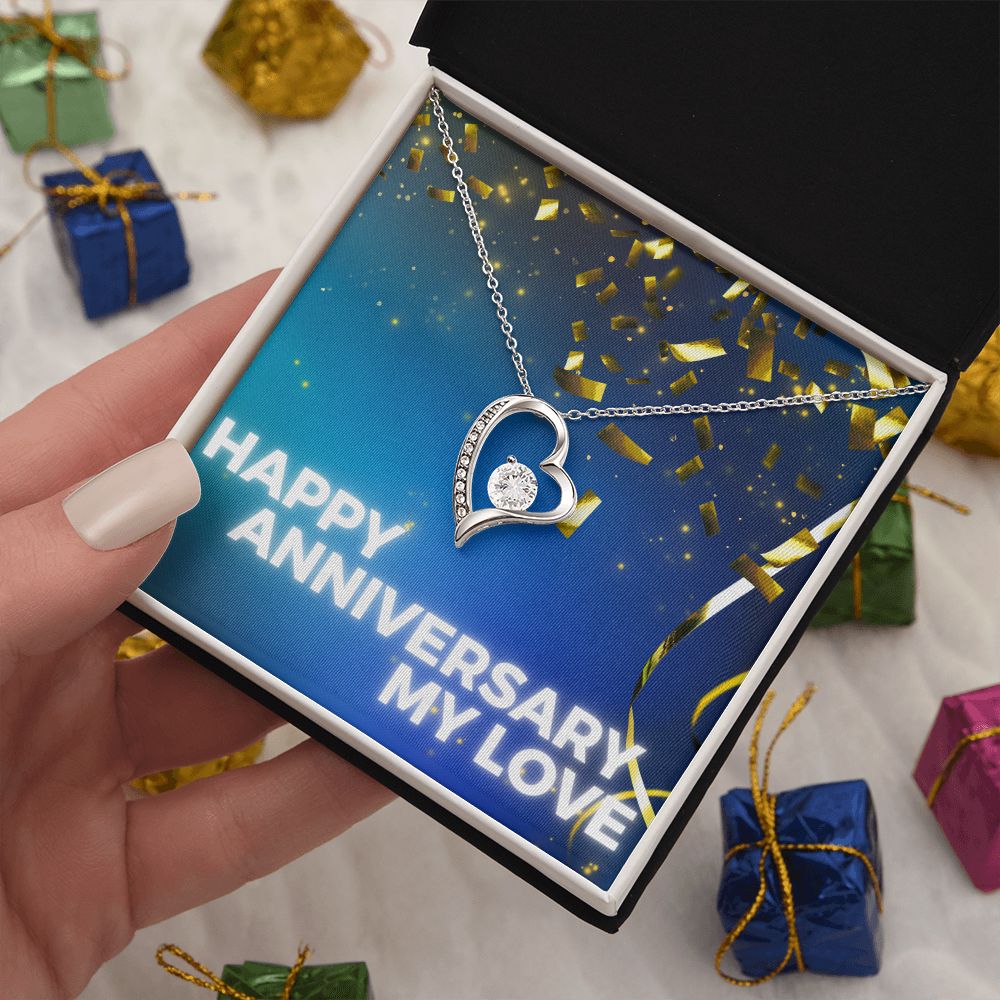 Happy Anniversary My Love