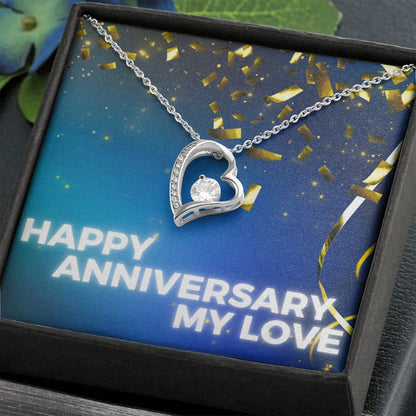 Happy Anniversary My Love