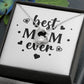 Best Mom Ever
