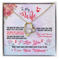 To My Wife - You Make Me Happy - Necklace