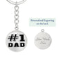 #1 Dad Circle Keychain
